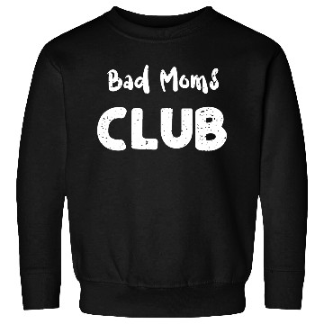 Discover Bad Moms Club - Cheetah Sweatshirts