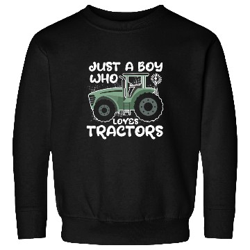 Discover Just A Boy Who Loves Tractor Farm Tractor Lovers Sweatshirts