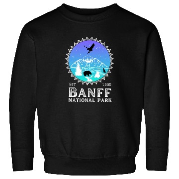 Discover Banff National Park Sweatshirts