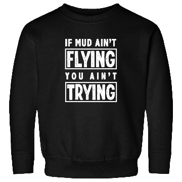 Discover Motocross Saying Mud Sweatshirts