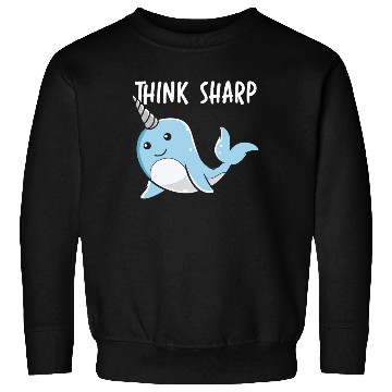 Discover Think Sharp Narwhal Unicorn Of The Sea Animal Sweatshirts
