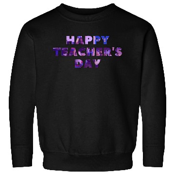 Discover HAPPY Teachers Day Sweatshirts