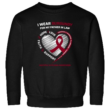 Discover I Wear Burgundy Father In Law Multiple Myeloma Awa Sweatshirts