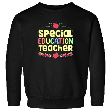 Discover Special Education Teacher Cute Sped Awareness Sweatshirts