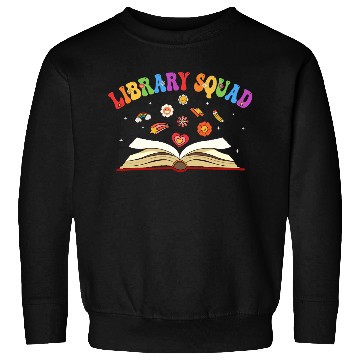 Discover Library Squad Librarian Bookworm Book Lover Sweatshirts