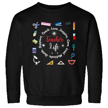 Discover Teacher life Sweatshirts