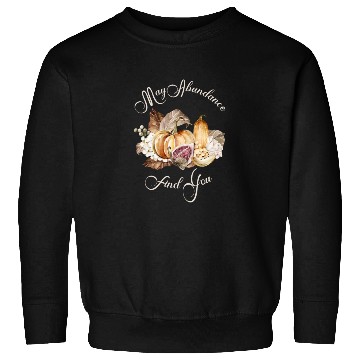 Discover Autumn Abundance Quote Pumpkin Nature Sweatshirts