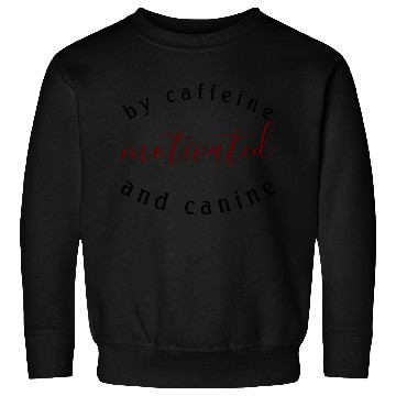 Discover motivated by caffeine and canine-beautiful gift Sweatshirts