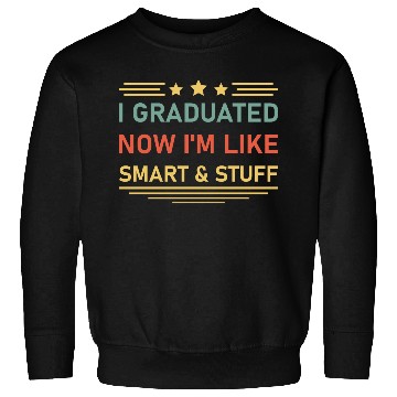 Discover Funny College High School Graduation Gift Senior Sweatshirts