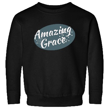 Discover Amazing Grace Christian design Sweatshirts