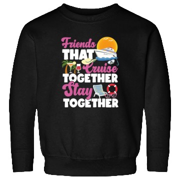 Discover Cruise Ship Vacation Friends Sweatshirts