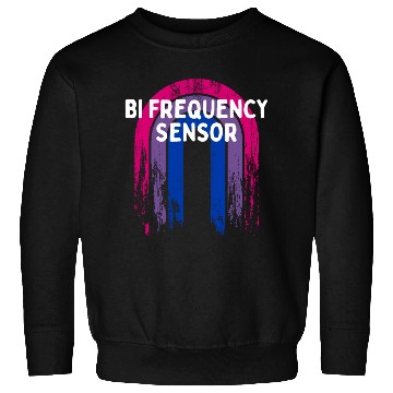 Discover Bi Frequency Sensor Bisexual Pun Bi Pride Joke Sweatshirts