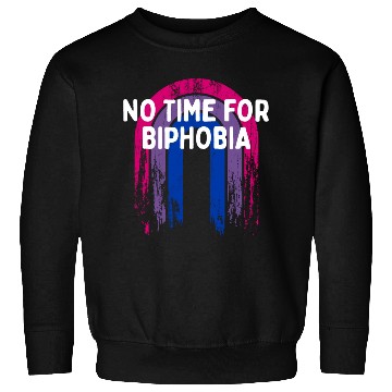 Discover No Time for Biphobia Bisexual LGBTQ Bi Pride Sweatshirts