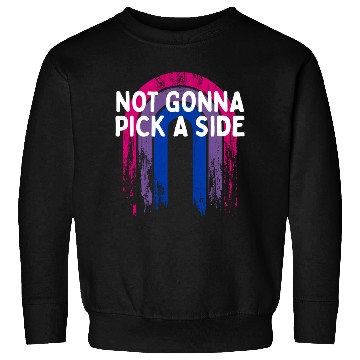 Discover Not Gonna Pick a Side Bisexual LGBTQ Bi Pride Sweatshirts