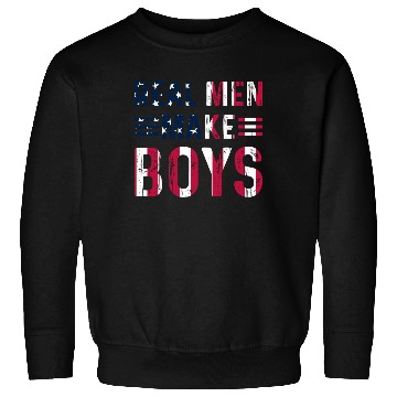 Discover Boy Daddy - Real Men Make Boys Daddy To Be Sweatshirts