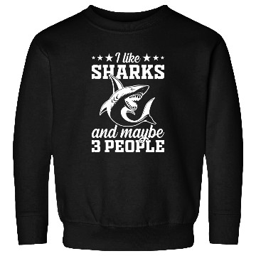 Discover I Like Sharks & Maybe 3 People - Great White Shark Sweatshirts
