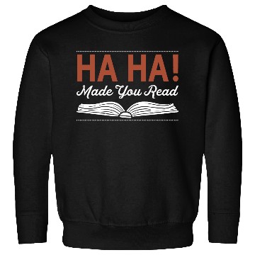 Discover Made you read Sarcasm English Teacher Sweatshirts