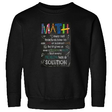 Discover Math Knowledge Poster, Math Teachers Poster Sweatshirts