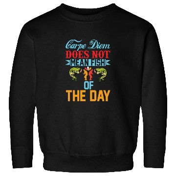 Discover carpe Diem Sweatshirts