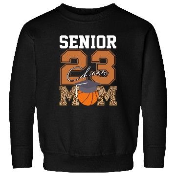 Discover Senior Class Of 2023 Basketball Proud Cheer Mom Sweatshirts