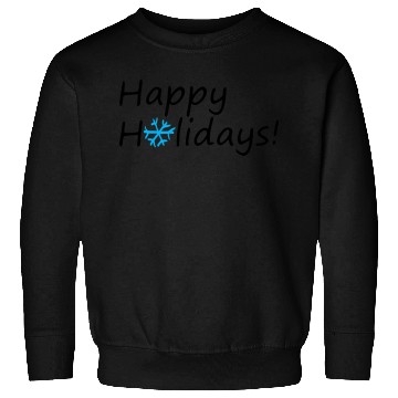 Discover Happy Holidays Sweatshirts