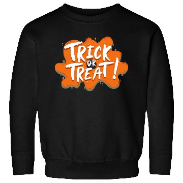 Discover Trick or treat Sweatshirts