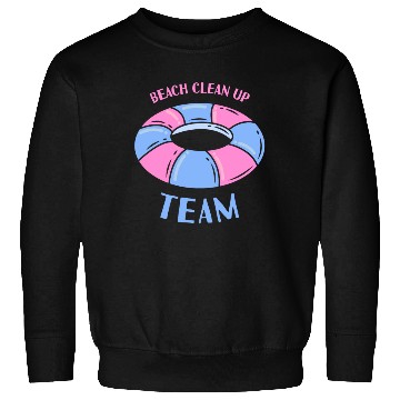 Discover Beach Clean Up Team Beaches Cleaning Coast Sweatshirts