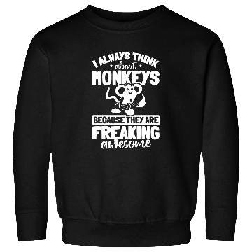 Discover Chimpanzee Orangutan Monkey - I always think about Sweatshirts