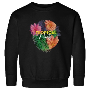 Discover Tropical Party Sweatshirts