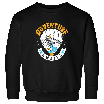 Discover Adventure Awaits Hot Air Balloon Thrill Seeker Sweatshirts