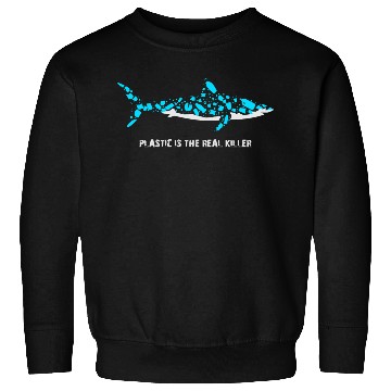 Discover Shark Plastic Is The Real Killer Environmental Sweatshirts