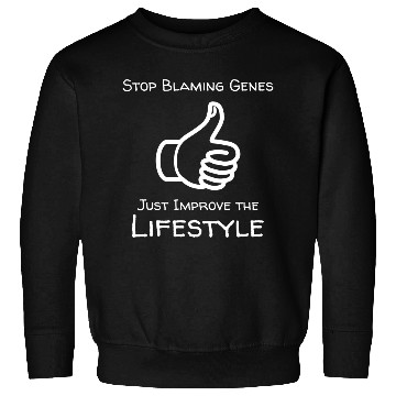 Discover Changing the lifestyle Sweatshirts
