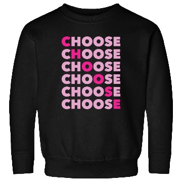 Discover Choose Typography Pink Retro 80s 90s Vintage Sweatshirts