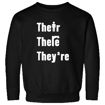 Discover Their There They're English Teacher Grammar Sweatshirts