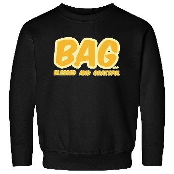 Discover BAG Blessed And Grateful Sweatshirts