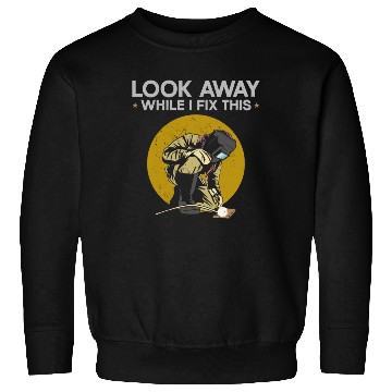 Discover Welder Welding Vintage Look Away Sweatshirts