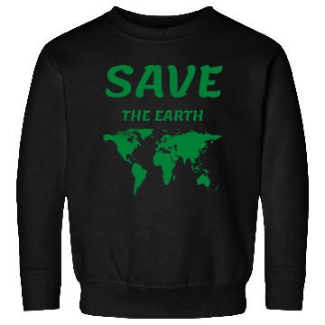 Discover SAVE THE EARTH Sweatshirts