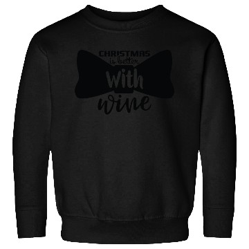 Discover Christmas is better with wine Sweatshirts