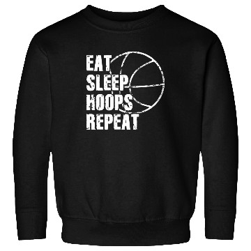 Discover Eat Sleep Hoops Repeat Basketball Sweatshirts