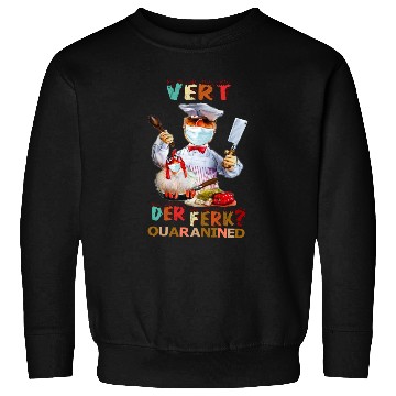 Discover Vert Der Ferk the swedish chef Sweatshirts