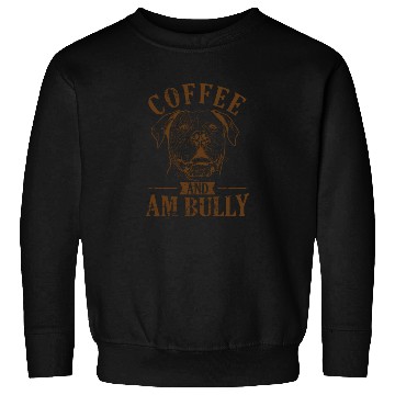 Discover Coffee and AM Bully Bulldog Pet Sweatshirts