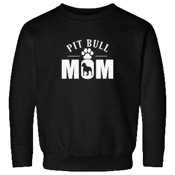 Discover Pit Bull Mom Dog Pet Breed Sweatshirts