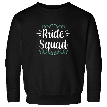 Discover Bride Squad Wedding Bachelorette Cute Party Sweatshirts