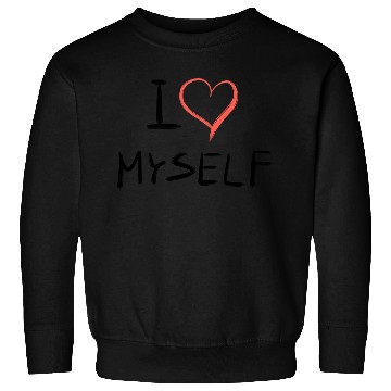 Discover i love me heart text Sweatshirts
