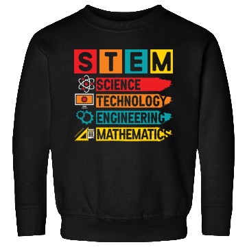 Discover STEM Science Technology Engineering Mathematics Sweatshirts
