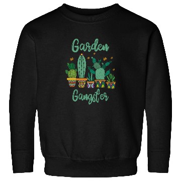 Discover Garden Gangster Flower Enthusiast Sweatshirts