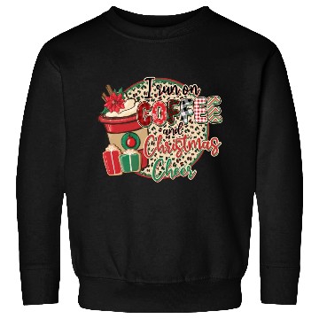 Discover I Run On Coffee And Christmas Cheer Sweatshirts