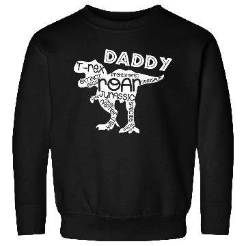 Discover Daddy T-rex Sweatshirts