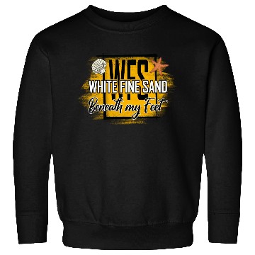 Discover white fine sand beneath my feet Sweatshirts