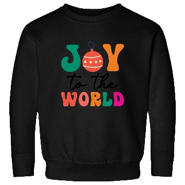 Discover joy to the world Sweatshirts